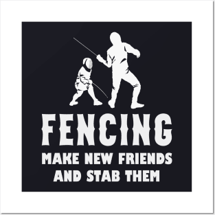 Fencing Funny Saying Posters and Art